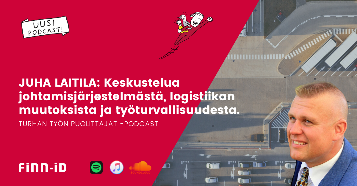 Juha Laitila: Keskustelua johtamisjärjestelmästä, logistiikan muutoksista ja työturvallisuudesta.